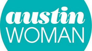 Print - Austin Woman Magazine Column
